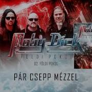 Moby Dick Földi Pokol