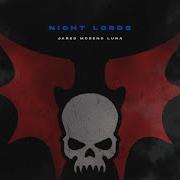 Night Lords Warhammer 40 000 Theme