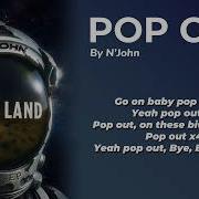 Pop Out N John