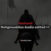 Religiousblissnasheed