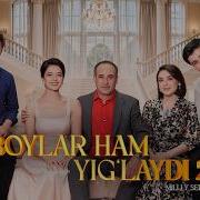 Boylar Ham Yig Laydi