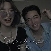 Rockabye Slowed