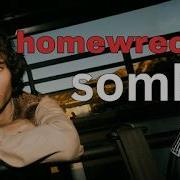 Homewrecker Sombr