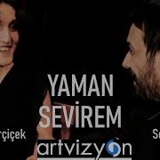 Sani Man Yaman Sevirem