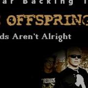 Offspring Backing Track
