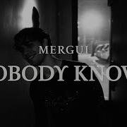 Nobody Knows Mergui