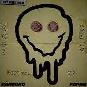 Farruko Pepas Sebz Mix