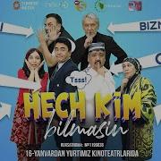 Хеч Ким Билмасин