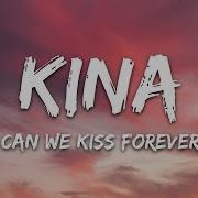 Can We Kiss Forever