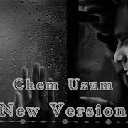 Chem Uzum New Version 2026 Panoyanbeats