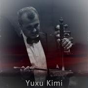 Yuxu Kimi Music