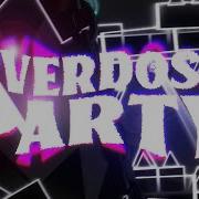 Overdose Party