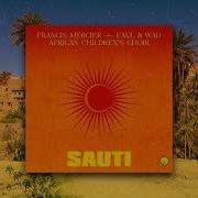Sauti Francis Mercier Faul