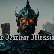 Nuclear Messiah Nuclear Messiah