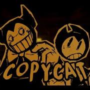 Copycat Follow Your Dreams