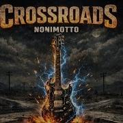 Nonimotto Crossroads