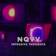 Intrusive Thoughts Nqvv