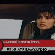 Belə Ayrılmayaydıq