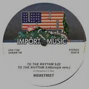 Highstreet To The Rhythm