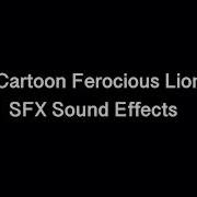 Cartoon Ferocious Lion Sounds