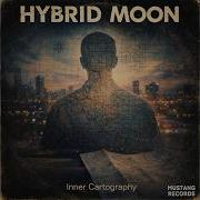 Hybrid Moon Inner Cartography