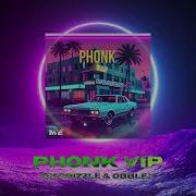 Phonk Vip