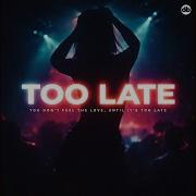 Anhadbeatz Too Late