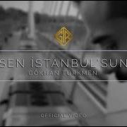 Sen Istanbulsun