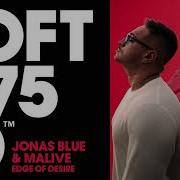 Jonas Blue Edge Of Desire Extended