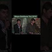 Wepa Geldiew Gelin