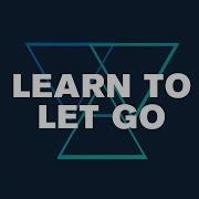 Learn To Let Go Welshly Arms