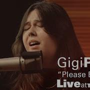 Gigi Perez Please Be Rude