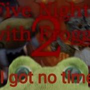 Five Nights With Froggy Song