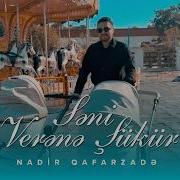 Nadir Qafarzade Seni Verana Sukur