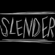 Slender Shadowed Soundtrack