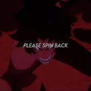 Please Come Back Please Spin Back Tiktok Remix