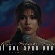Məni Gəl Apar Burdan Deep Music 2026
