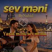 Sev Meni Bynahid Mp3