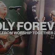 Chris Tomlin Holy Forever