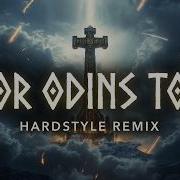 Vor Odins Tor Hardstyle