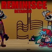 Fnf Reminisce Old