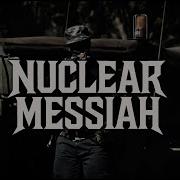 Nuclear Messian Electric Burn