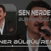 Burhan Çaçan Remix Şarkıları