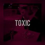 Toxic Slowed Reverb