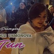 Tun Yulduz Usmonova