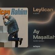 Rehim Rehimli Ay Masallah