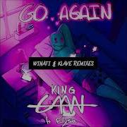 Go Again Klave Remix