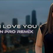 Elsen Pro I Love You