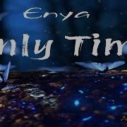 Enya Only Time Remix 2026