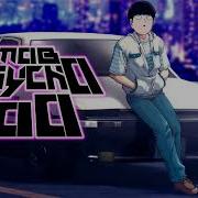 Mob Psycho 100 Op 2 Remix